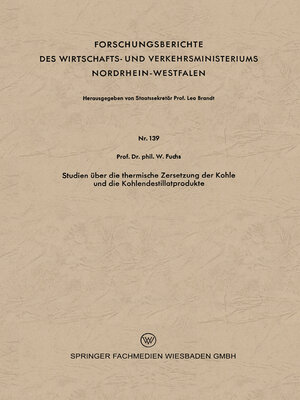 cover image of Studien über die thermische Zersetzung der Kohle und die Kohlendestillatprodukte